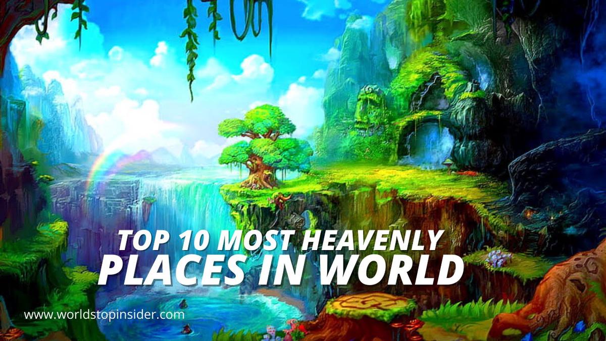 'Video thumbnail for Top 10 Most Heavenly and Beautiful Places on Earth That You Should Visit Before Die'